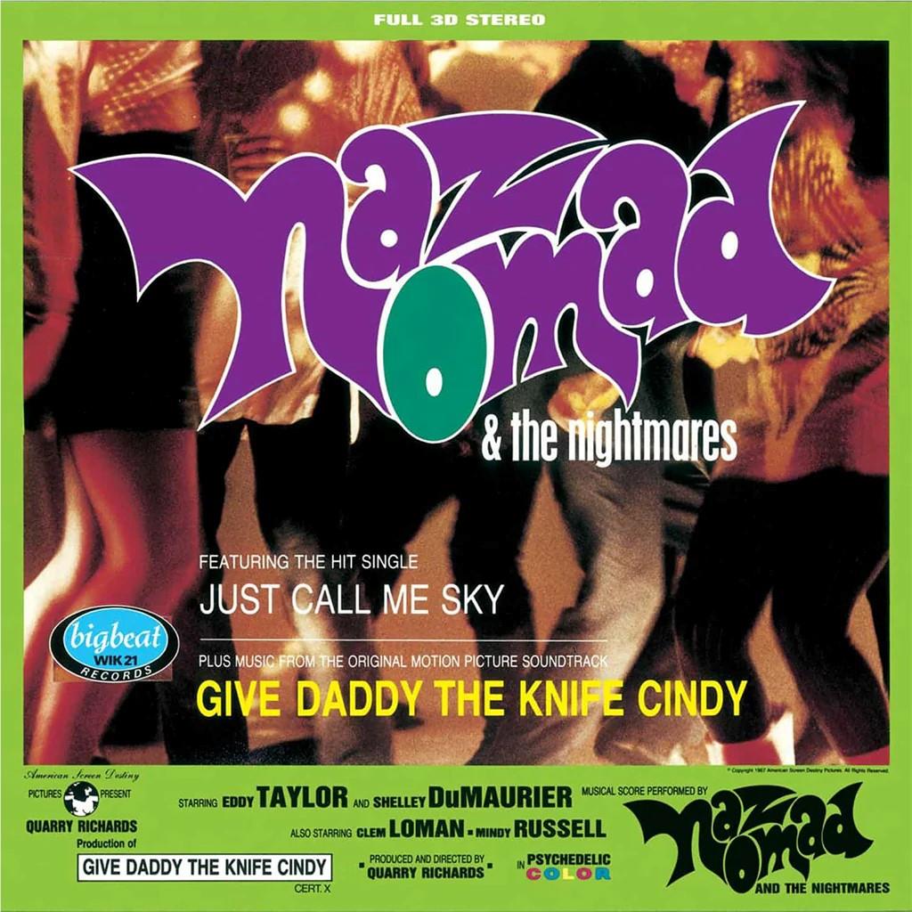 Give Daddy The Knife Cindy (Purple Vinyl) - By: Naz Nomad & The Nightmares