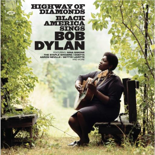 Highway Of Diamonds - Black America Sings Bob Dylan (Vinyl) - By: Various Artists