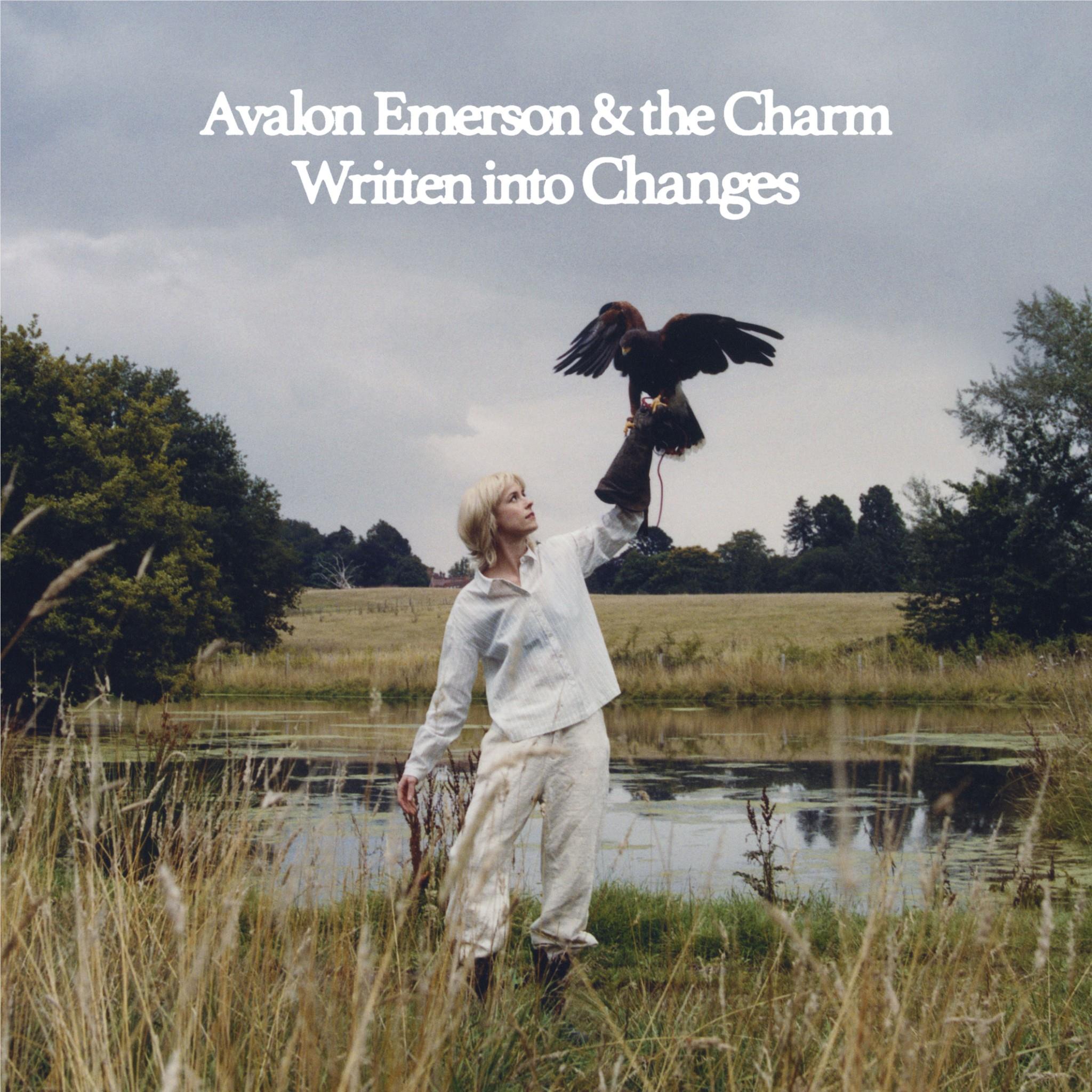 Written into Changes,  By: Avalon Emerson & The Charm