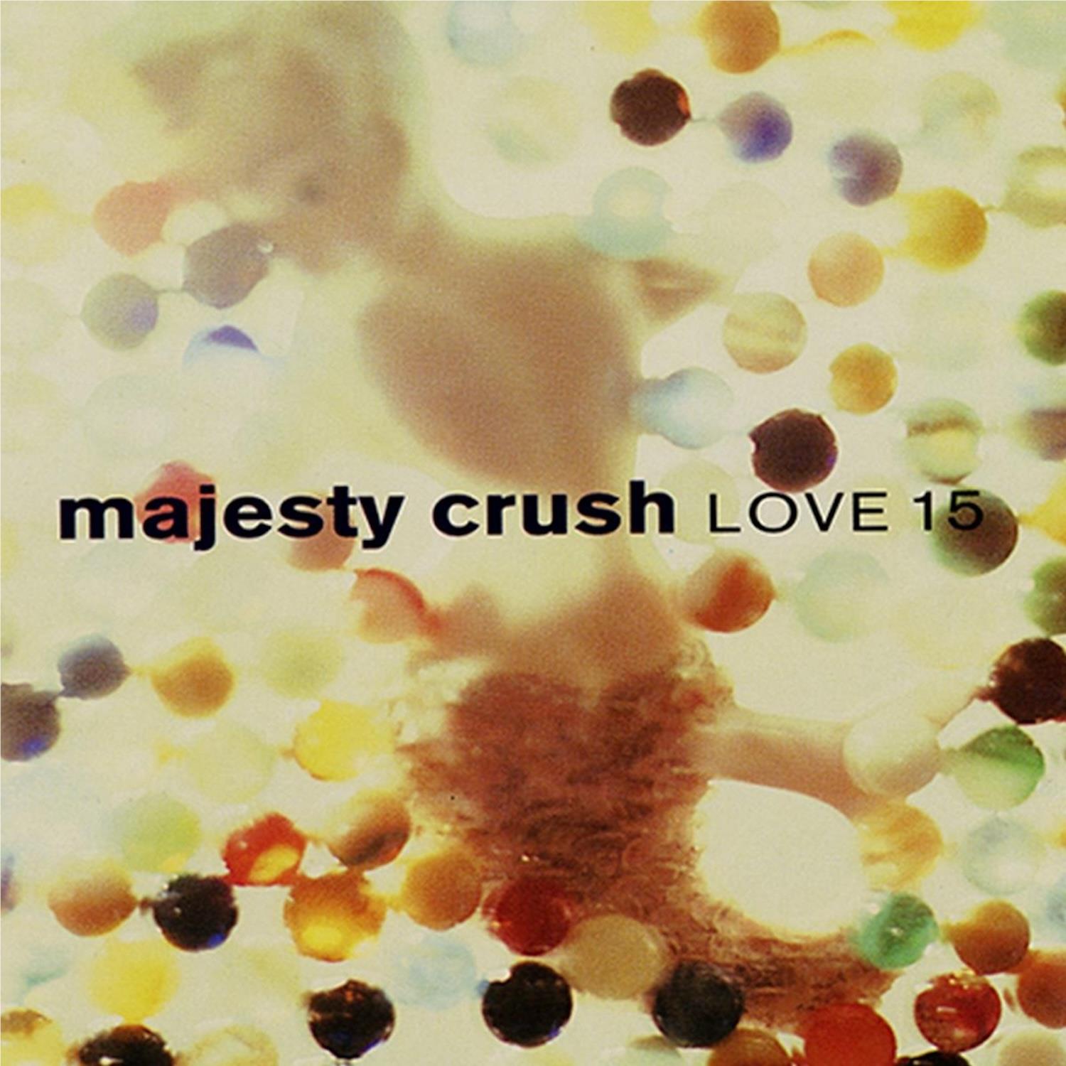 Love 15, By: Majesty Crush