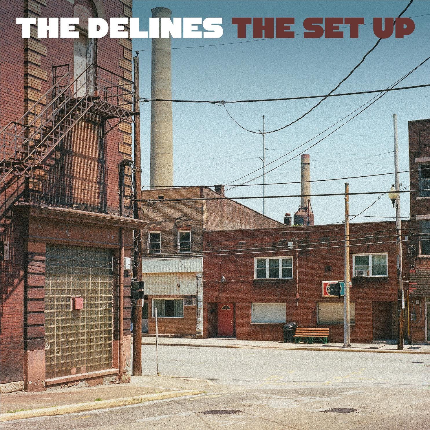 The Set Up, By: The Delines