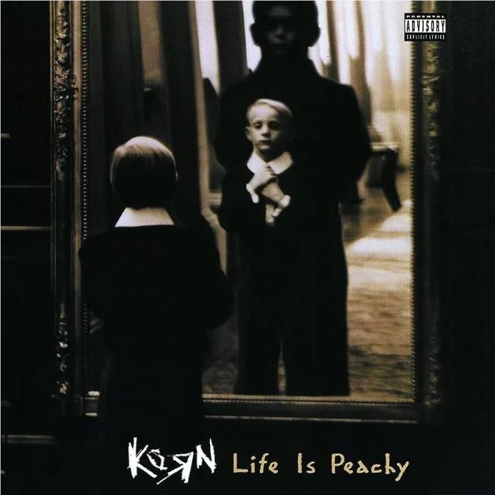 Life is Peachy, By: Korn