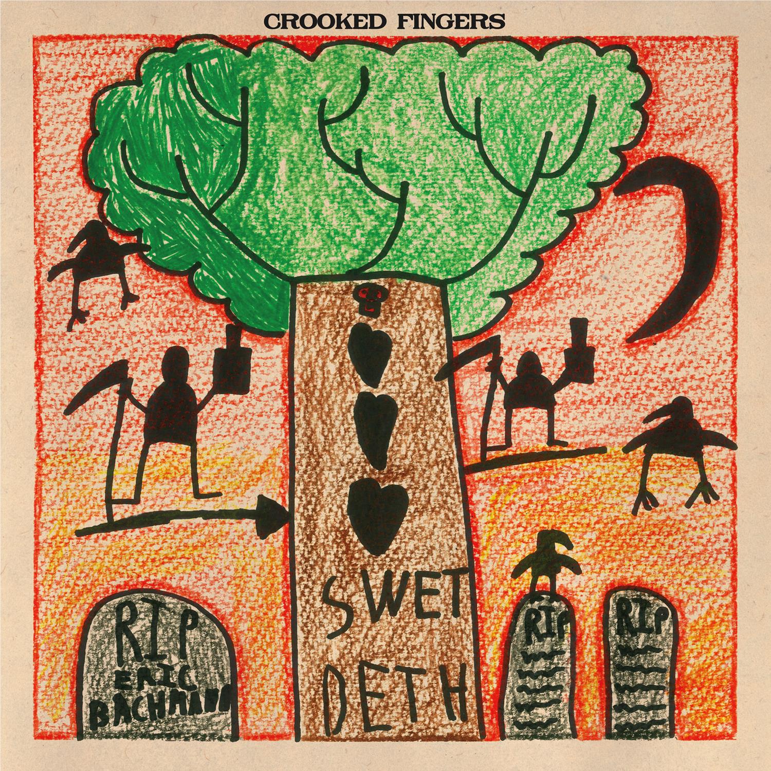 Swet Deth, By: Crooked Fingers
