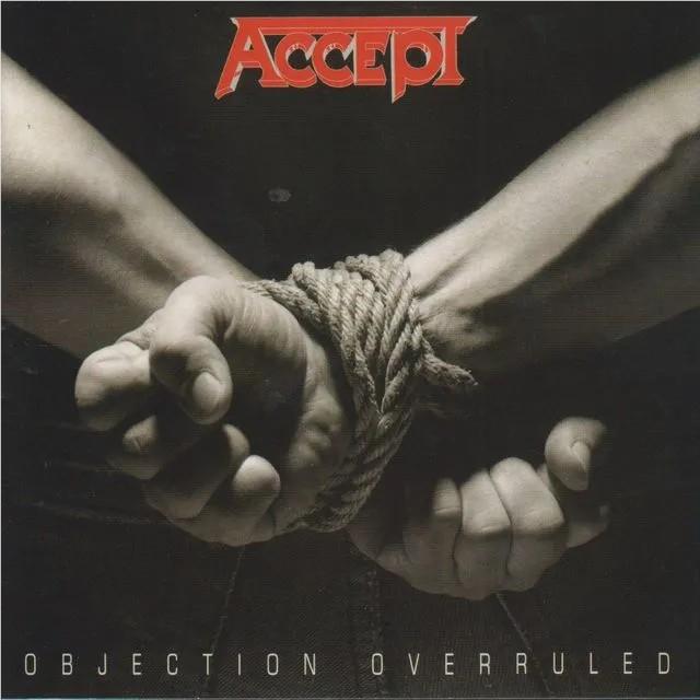 Objection Overruled, By: Accept