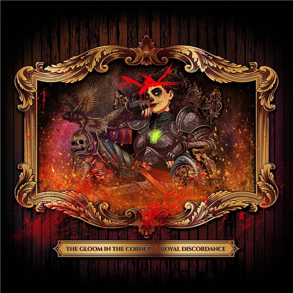 Royal Discordance,  By: The Gloom In The Corner