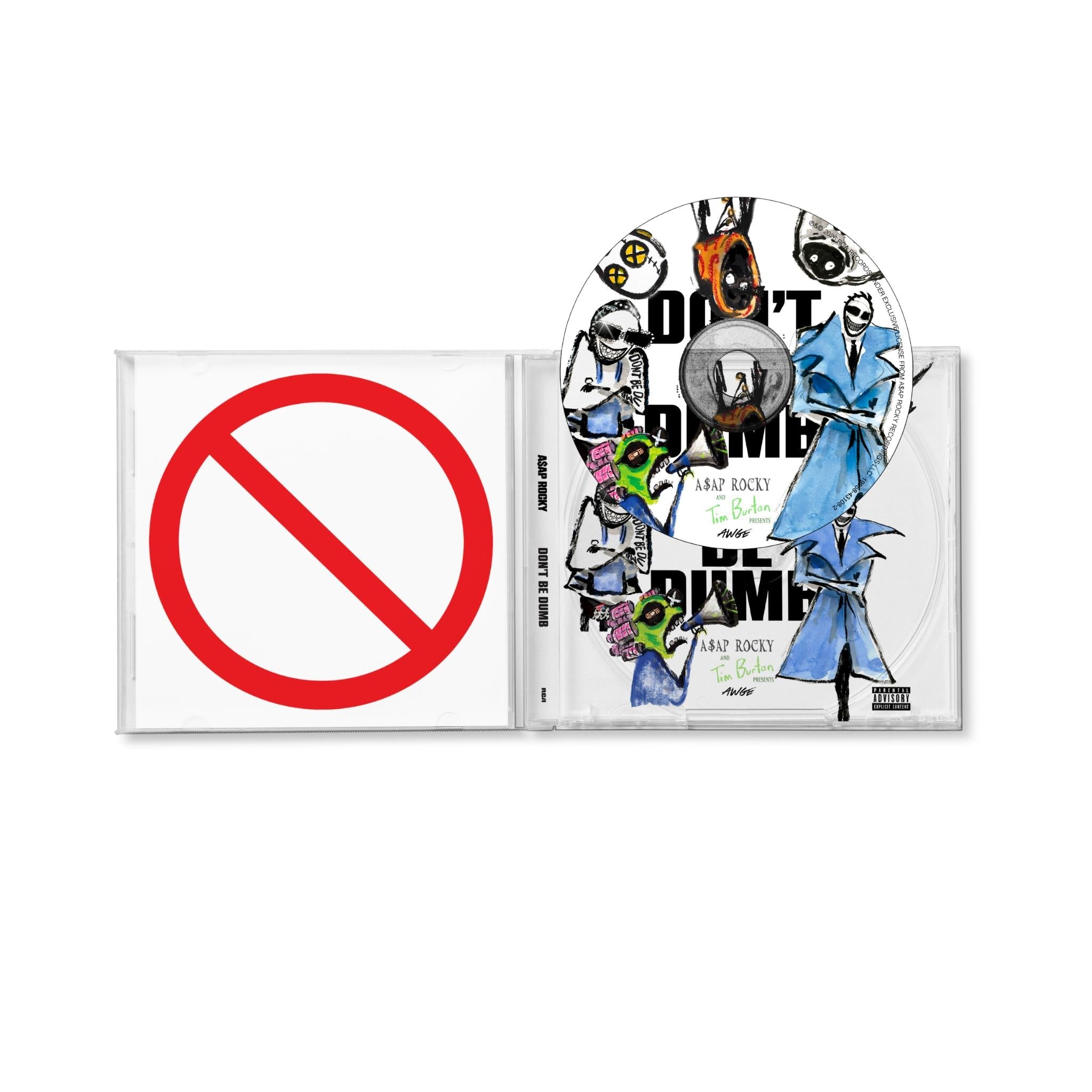 Don't Be Dumb, By: A$Ap Rocky