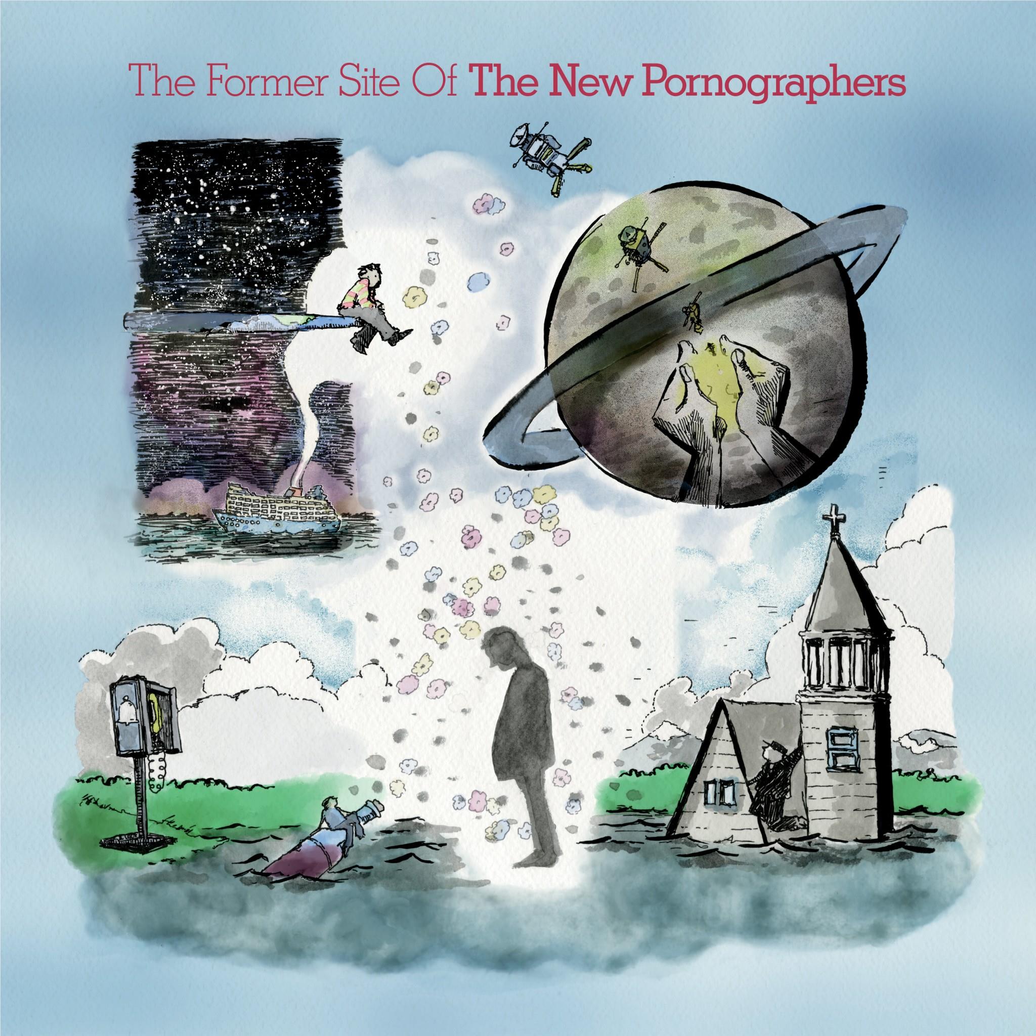 The Former Site Of A, By: The New Pornographers