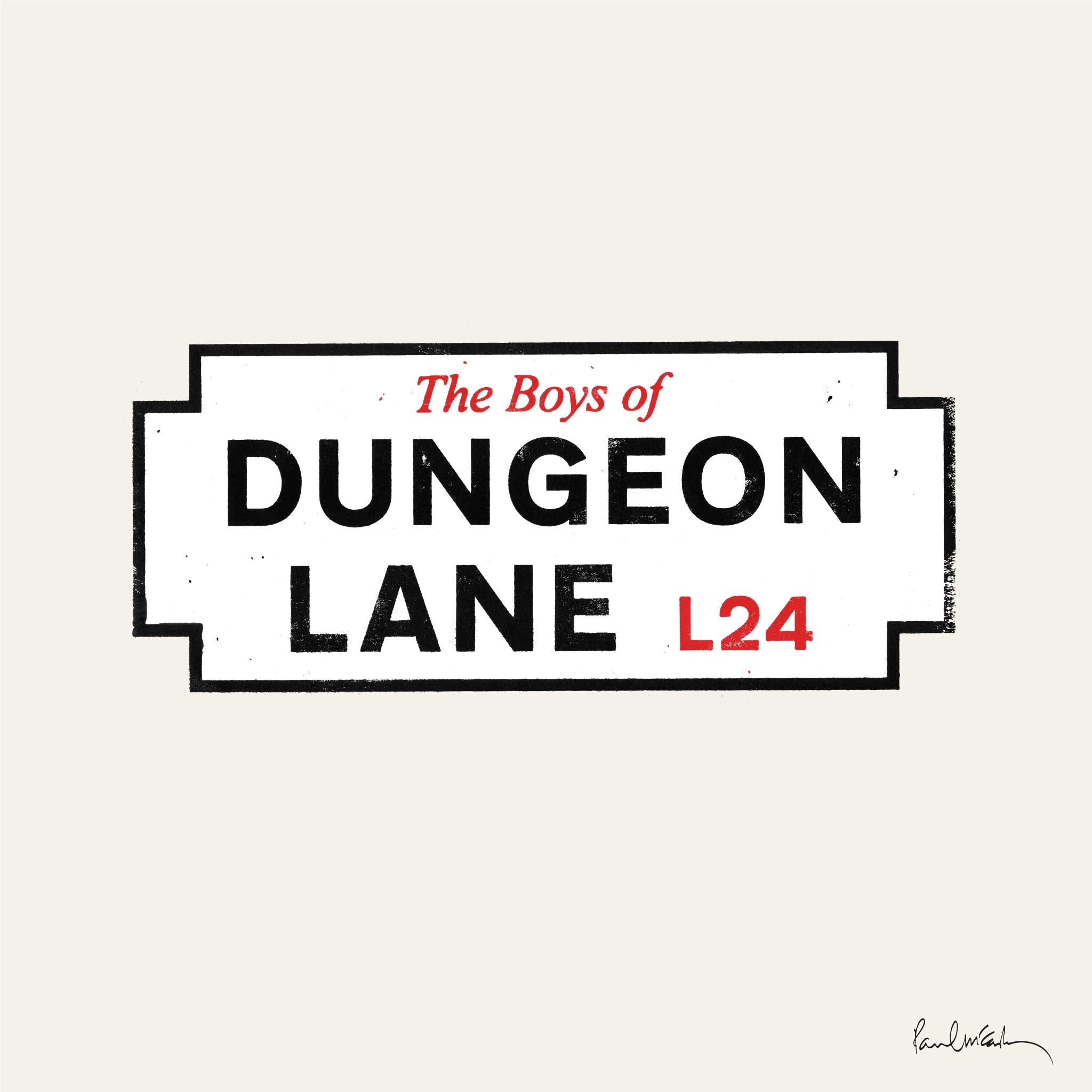 The Boys Of Dungeon Lane,  By: Paul Mccartney