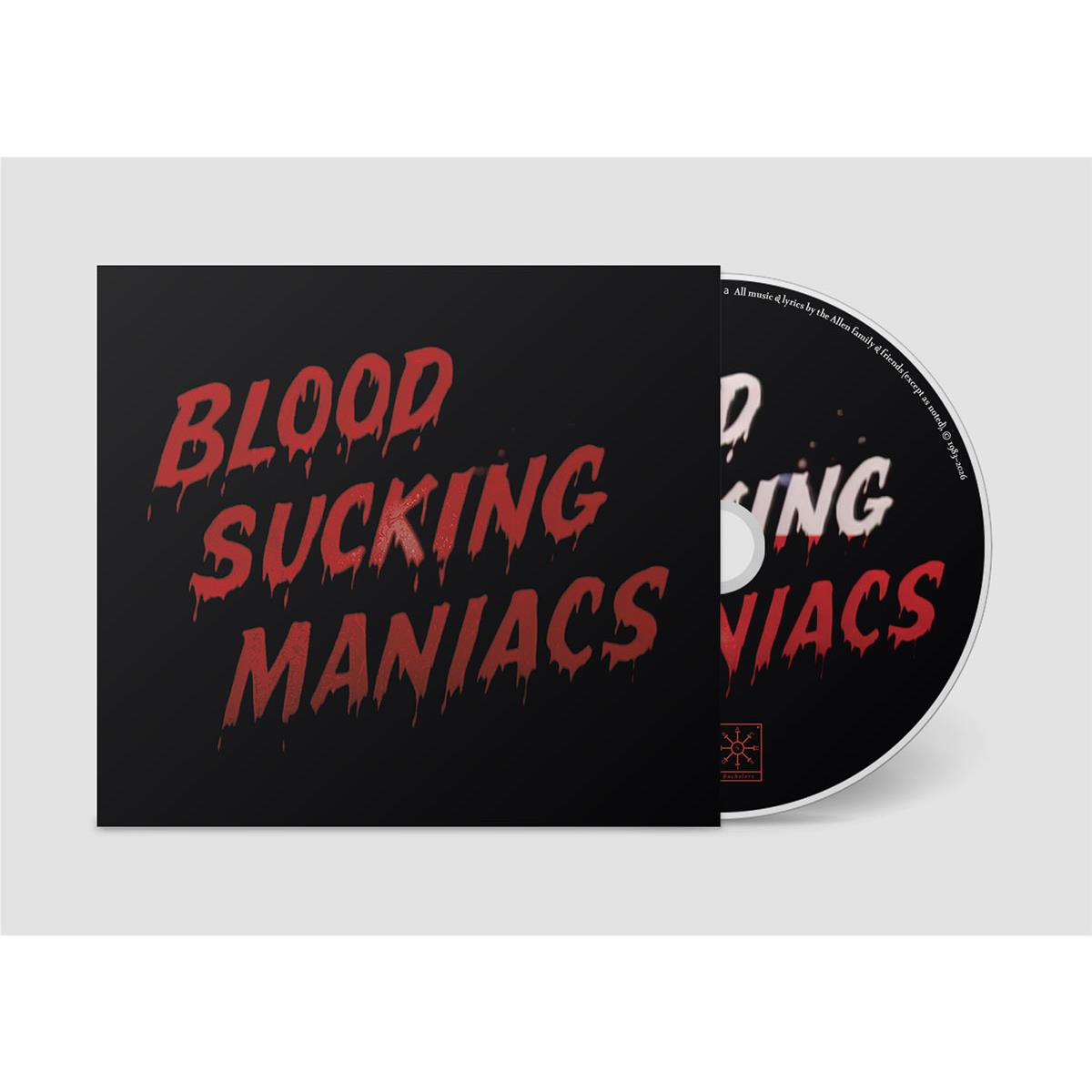 Blood Sucking Maniacs, By: Blood Sucking Maniacs