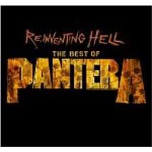Reinventing Hell: The Best Of Pantera,  By: Pantera