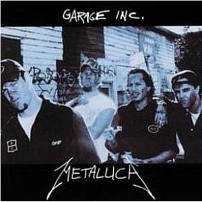 Garage Inc.,  By: Metallica