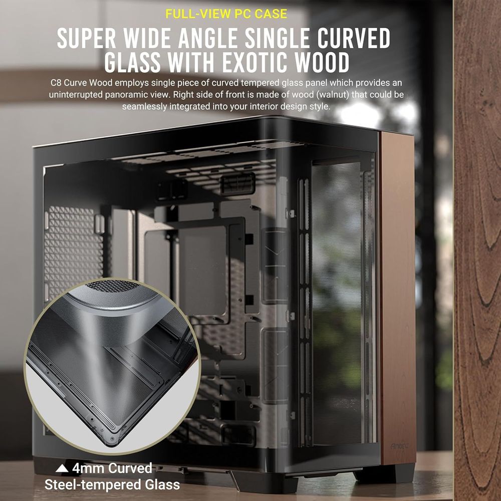 Antec C8 Curve Wood case