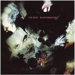 Disintegration, By: The Cure