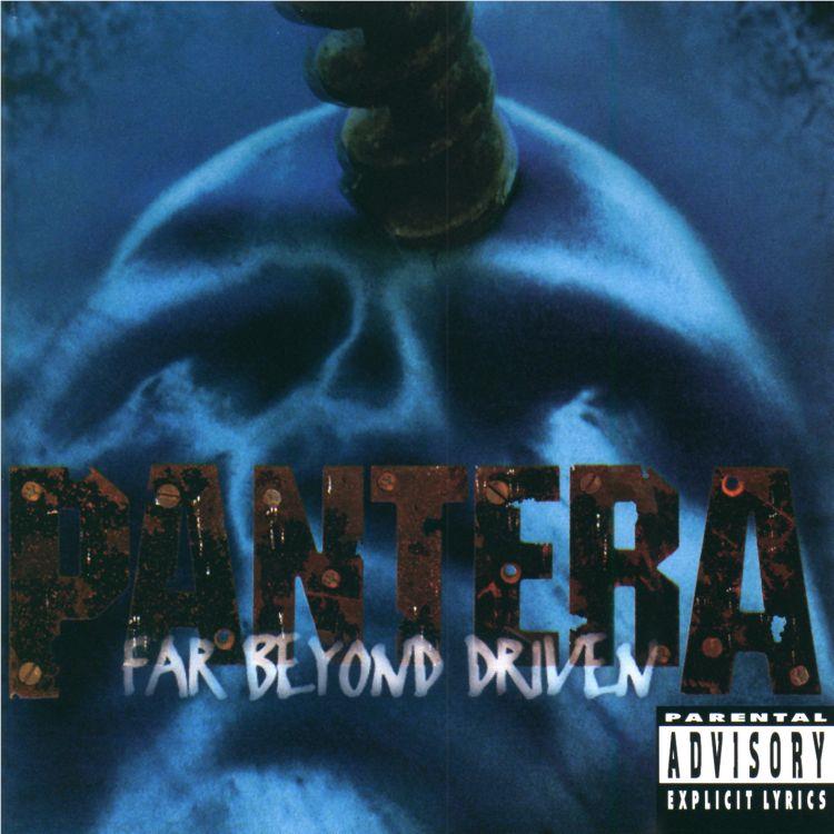 Far Beyond Driven, By: Pantera