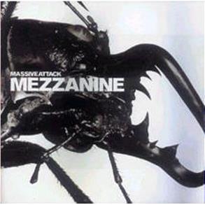 Mezzanine,  By: Massive Attack