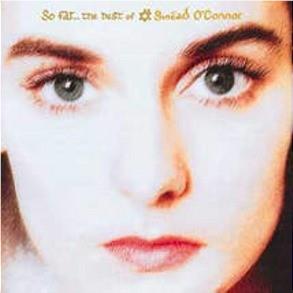 So Far...The Best Of,  By: O'connor, Sinead