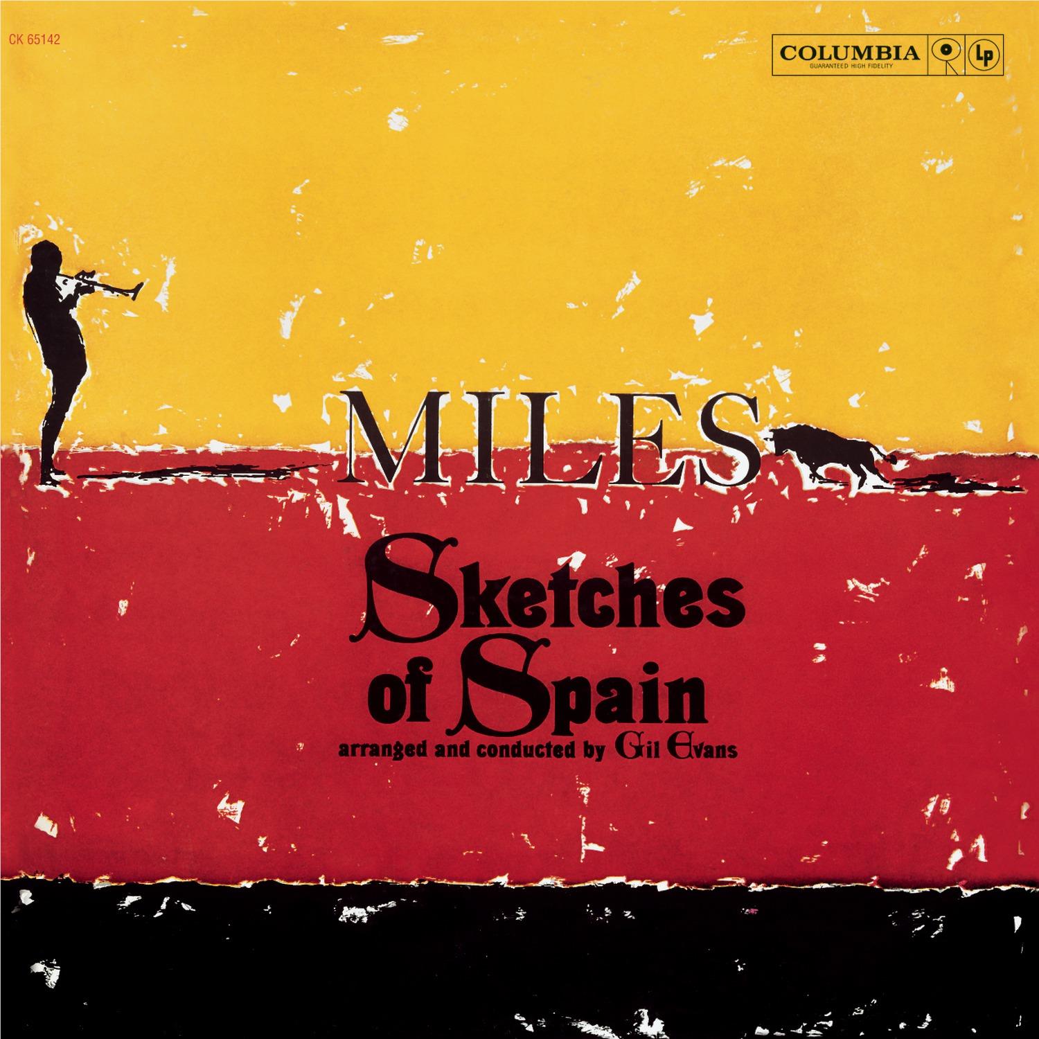 Sketches of Spain, By: Miles Davis
